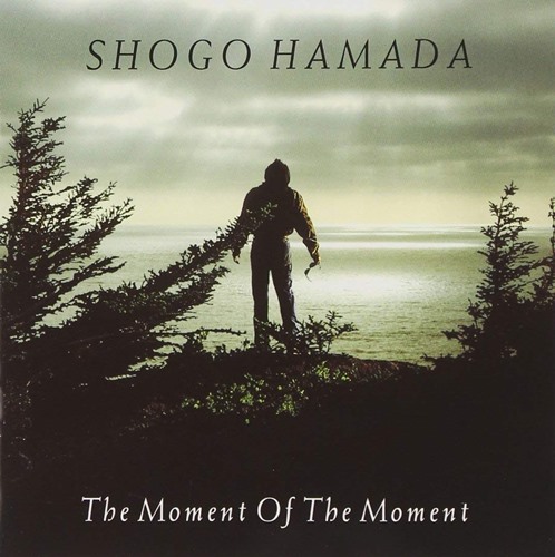 [Album] Shogo Hamada – The Moment Of The Moment [FLAC + MP3]