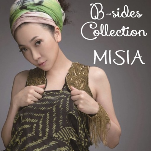 [Album] MISIA – B-sides Collection [MP3 / RAR]
