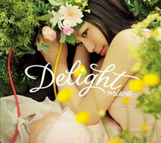 [Album] miwa – Delight (2013.05.22/MP3/RAR)