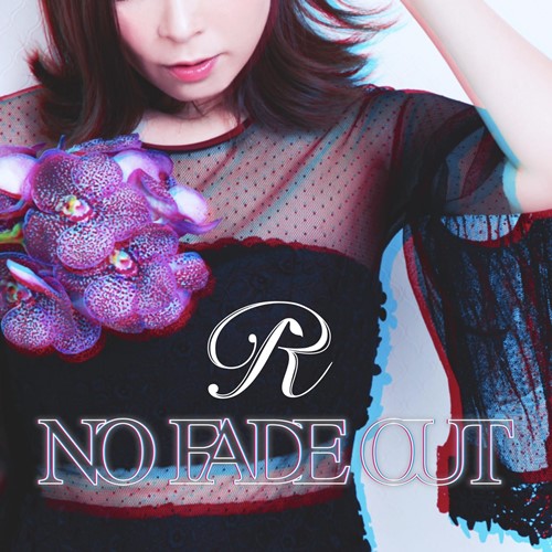 [Single] R (Rina Aiuchi) – NO FADE OUT [M4A / RAR]