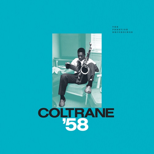 [Album] John Coltrane – Coltrane ’58: The Prestige Recordings [FLAC + MP3]