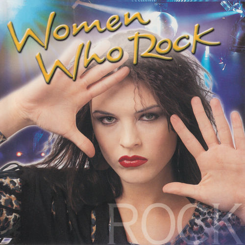 [Album] Various Artists – Women Who Rock [MP3 / RAR]