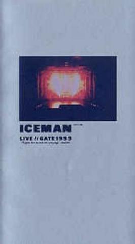 [MUSIC VIDEO] Iceman – Live Gate 1999 ~type around at yoyogi-daini~ (1999/MP4/RAR) (DVDISO)