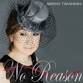 [Album] 高橋真梨子 – No Reason ～オトコ ゴコロ～ (2013.03.20/MP3/RAR)