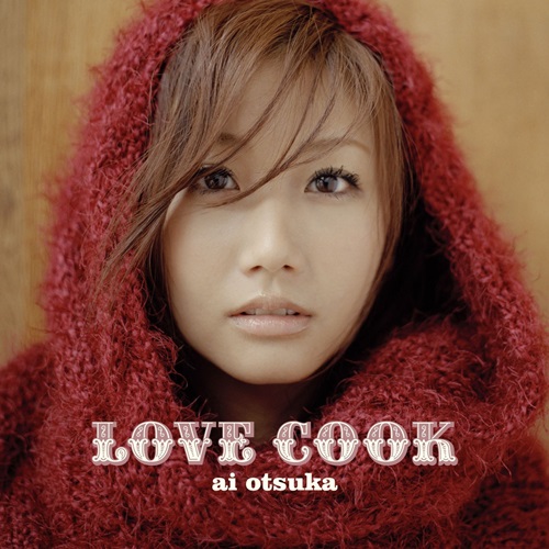 [Album] Ai Otsuka – Love Cook [MP3 / RAR]