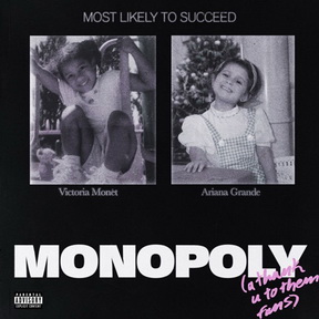 [Single] Ariana Grande – MONOPOLY feat. Victoria Monet (MP3+Flac/RAR)
