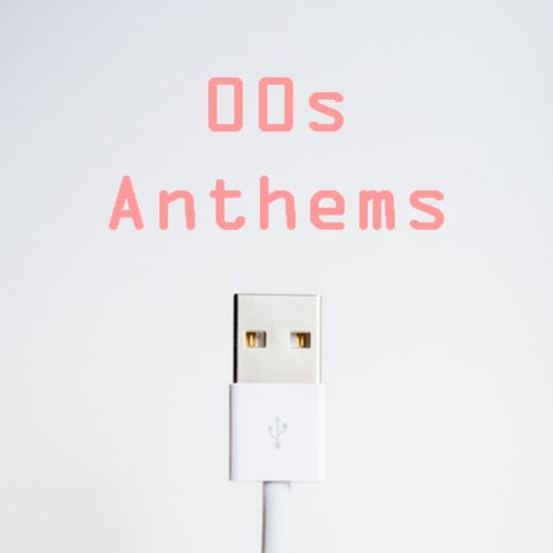 [Album] Various Artists – 00s Anthems [MP3 / RAR]