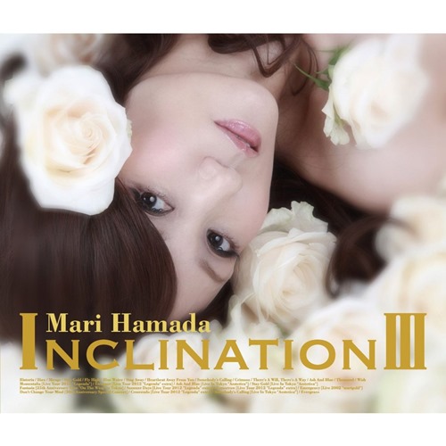 [Album] Mari Hamada – INCLINATION III [MP3 / RAR]