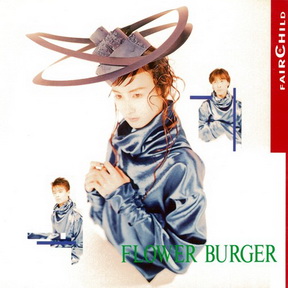 [Album] FAIRCHILD – FLOWER BURGER (2018.01.10/MP3/RAR)