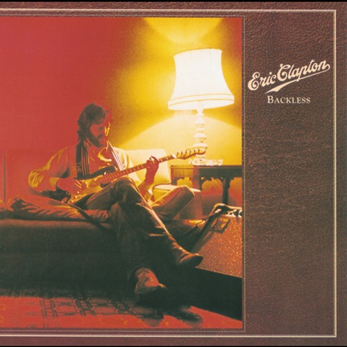 [Album] Eric Clapton – Backless (Reissue 2014)[FLAC Hi-Res + MP3]
