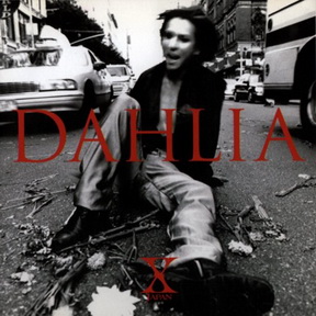 [Album] X JAPAN – Dahlia (1996.11.04/MP3+Flac/RAR)