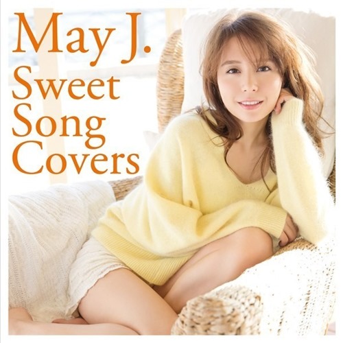 [Album] May J. – Sweet Song Covers [MP3 / RAR]