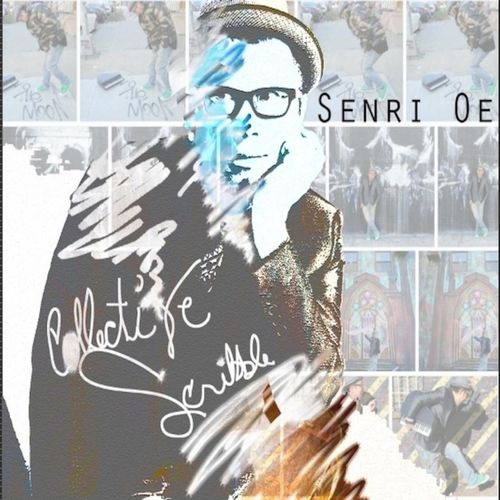 [Album] Senri Oe – Collective Scribble [MP3 / RAR]