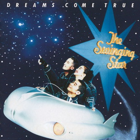 [Album] DREAMS COME TRUE – The Swinging Star (1992.11.14/MP3/RAR)