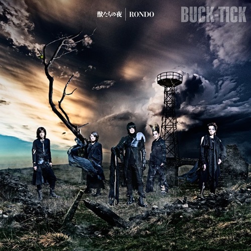 [Single] BUCK-TICK – Kemonotachi no Yoru / RONDO [MP3 / RAR]