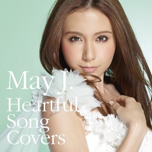 [Album] May J. – Heartful Song Covers [FLAC + MP3]