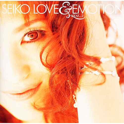 [Album] Seiko Matsuda – LOVE&EMOTION VOL.2 [MP3 / RAR]