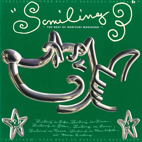 [Album] Noriyuki Makihara – Smiling 3: The Best of Noriyuki Makihara [MP3 / RAR]