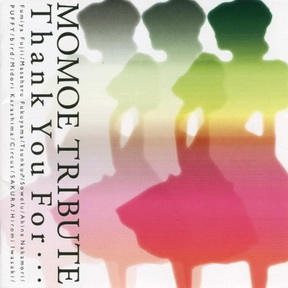 [Album] Various Artists – MOMOE TRIBUTE ~Thank You For.~ (2004.05.19/MP3/RAR)