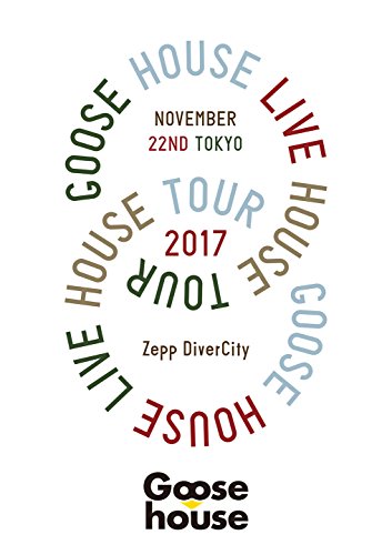 [TV-SHOW] Goose house Live House Tour 2017.11.22 TOKYO (2018.04.11) (BDRIP)