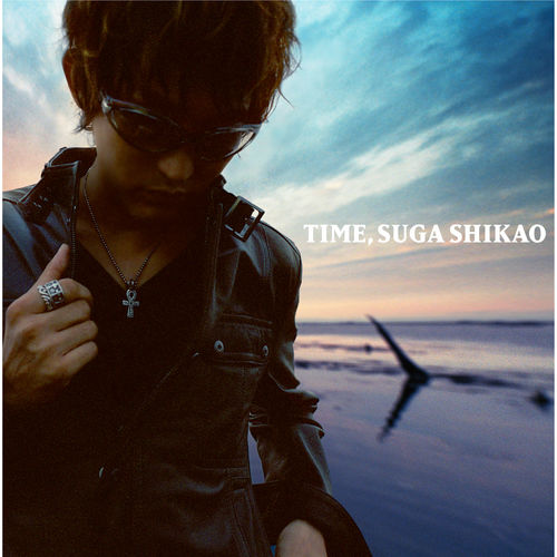 [Album] Suga Shikao – TIME [MP3 / RAR]