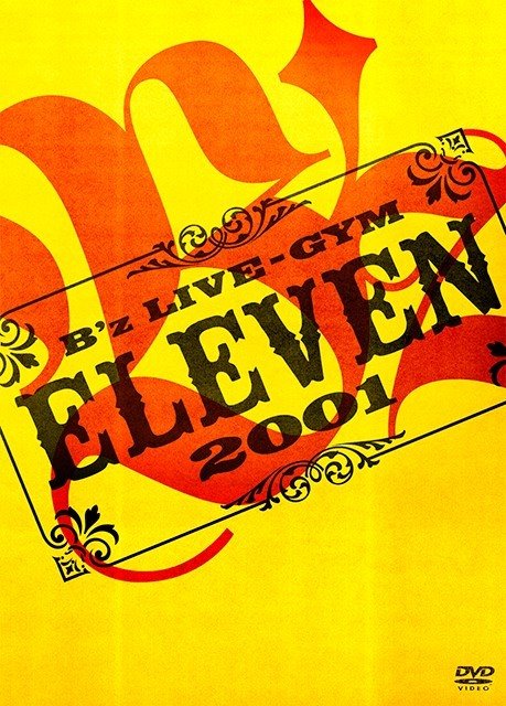[Album] B’z – B’z LIVE-GYM 2001 -ELEVEN-[MP3 / RAR]