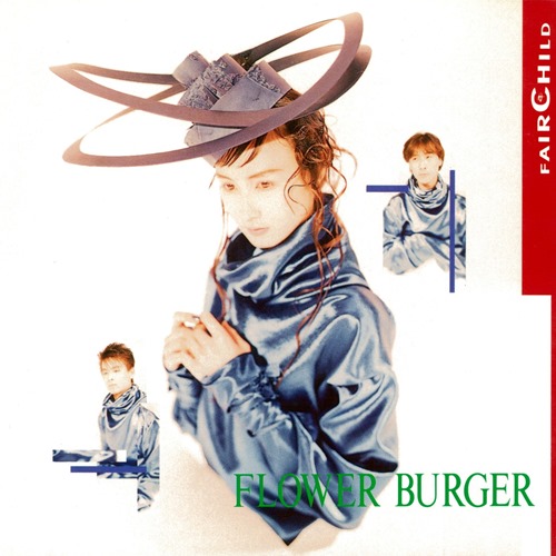 [Album] FAIRCHILD – FLOWER BURGER (Reissue 2019)[MP3 / RAR]