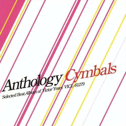 [Album] Cymbals – anthology [FLAC + MP3]
