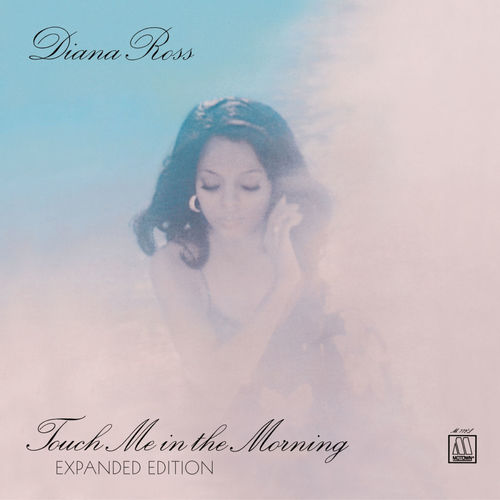 [Album] Diana Ross – Touch Me In The Morning (Expanded Edition)[MP3 / RAR]