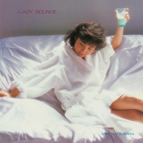 [Album] Miki Matsubara – Lady Bounce (Remastered 2019)[FLAC + MP3]