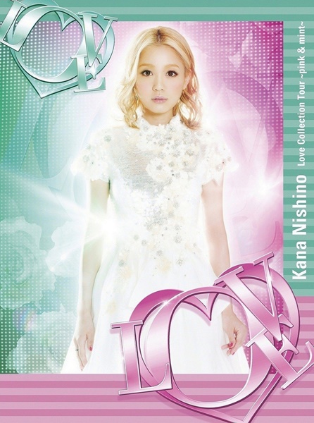 [Album] Kana Nishino – Love Collection Tour ~pink & mint~[FLAC Hi-Res + MP3]