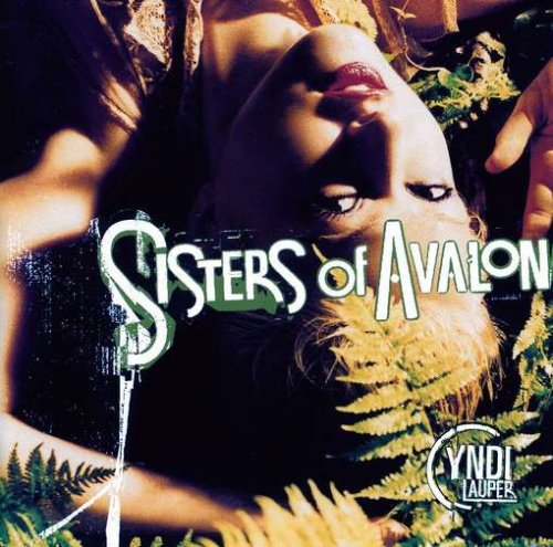 [Album] Cyndi Lauper – Sisters of Avalon [FLAC + MP3]