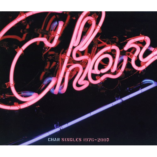 [Album] Char – CHAR SINGLES 1976-2005 [MP3 / RAR]
