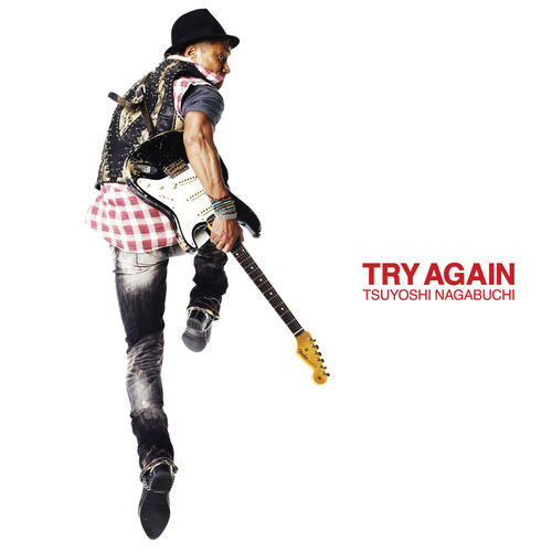 [Album] Tsuyoshi Nagabuchi – Try Again [FLAC + MP3]