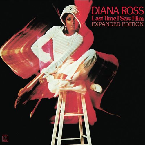 [Album] Diana Ross – Last Time I Saw Him (Expanded Edition)[MP3 / RAR]