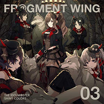 [Single] アンティーカ – THE IDOLM@STER SHINY COLORS FR@GMENT WING 03 (2019.6.12/MP3/RAR)