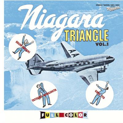 [Album] Niagara Triangle – Niagara Triangle Vol.1 (30th Anniversary Edition)[MP3 / RAR]