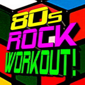 [Album] Various Artists – 80s Rock Workout! (2019.04.04/MP3/RAR)