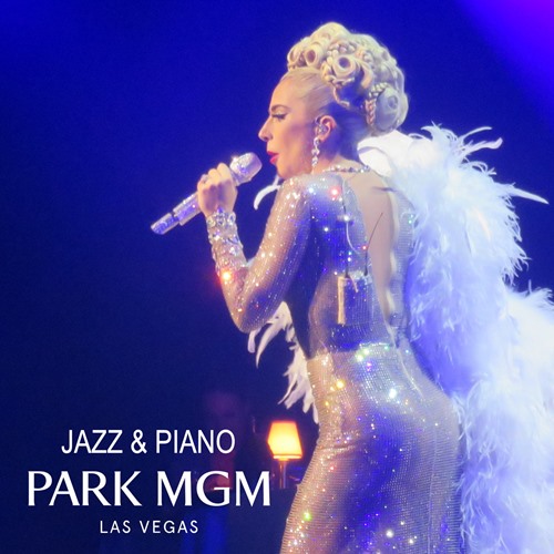[Album] Lady Gaga – Jazz & Piano MGM Las Vegas [MP3 / RAR]