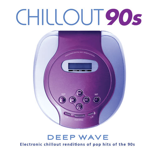 [Album] Various Artists – Chillout 90s (2019.06.21/MP3/RAR)