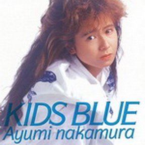 [Album] 中村あゆみ – Kids Blue (1989.06.24/MP3+Flac/RAR)