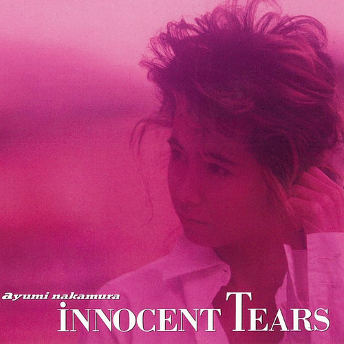 [Album] Ayumi Nakamura – Innocent Tears (35th Anniversary 2019 Remastered)[FLAC + MP3]