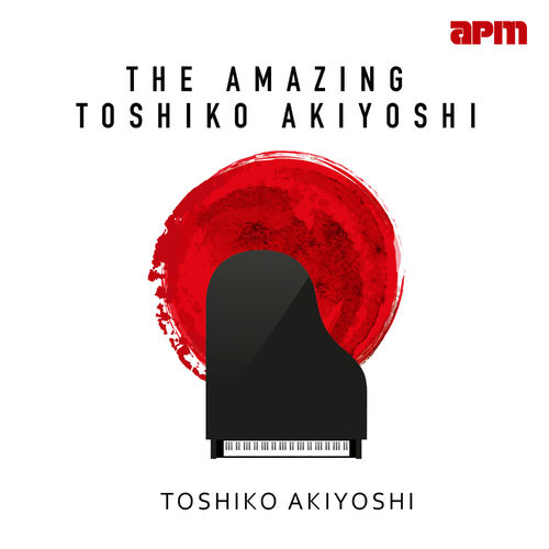 [Album] Toshiko Akiyoshi – The Amazing Toshiko Akiyoshi [MP3 / RAR]