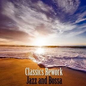 [Album] カレン・ソウサ – Jazz and Bossa Classics Rework (2019/MP3/RAR)