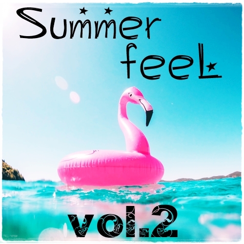 [Album] Various Artists – Summer Feel Vol.2 [MP3 / RAR]