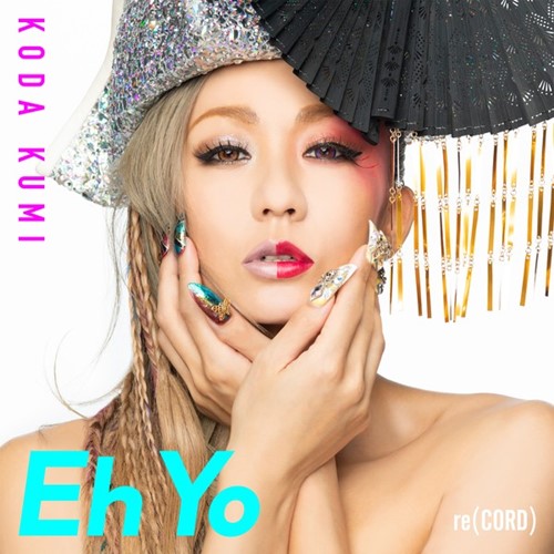 [Single] Koda Kumi – Eh Yo [M4A / RAR]