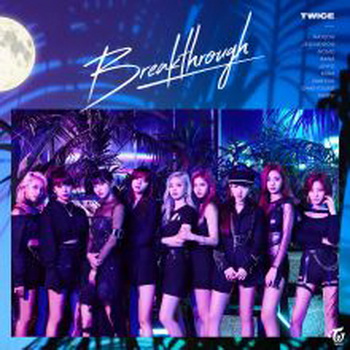 [Single] TWICE – Breakthrough (2019.07.24/MP3/RAR)