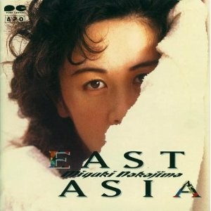 [Album] Miyuki Nakajima – East Asia [MP3 / RAR]