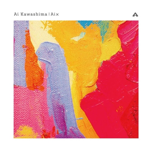 [Album] Ai Kawashima – Ai x [M4A / RAR]