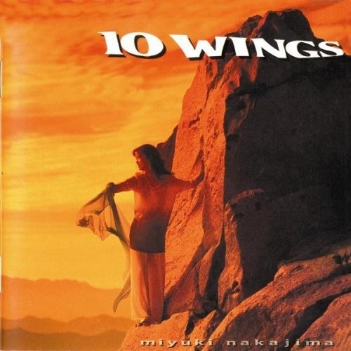 [Album] Miyuki Nakajima – 10 WINGS [MP3 / RAR]